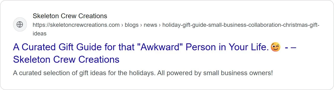 Search snippets, holiday gift guide post, old site. A title with an emoji and a dangling separator.