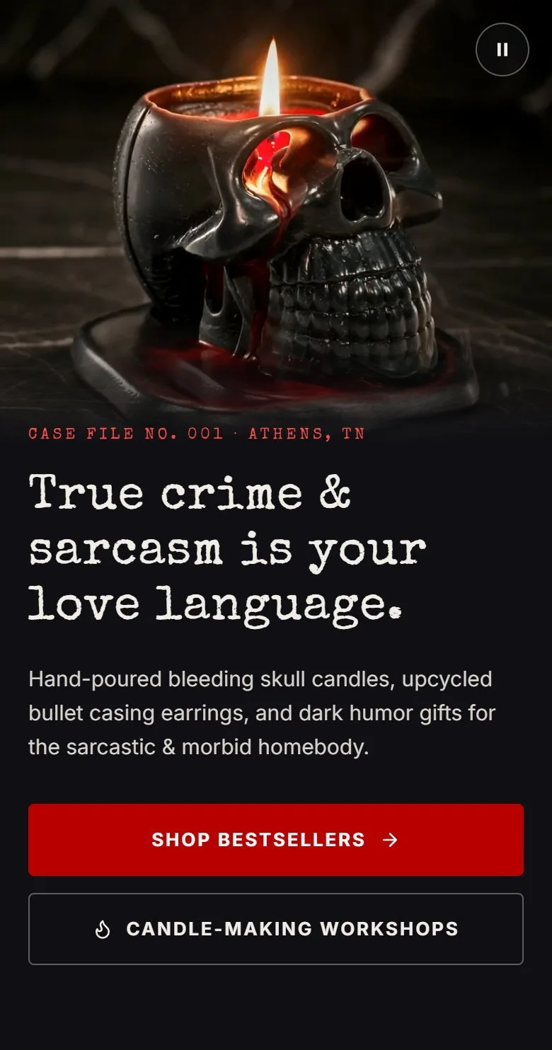 Home, hero video at about 4 seconds, new site, phone view. The lit black skull candle bleeding red wax, with the copy on the left and the pause button top right.