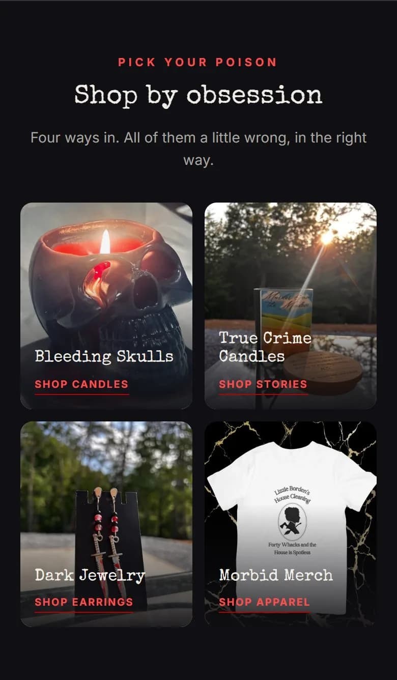 Home, shop by category, new site, phone view. 'Pick your poison / Shop by obsession' with four tiles (Bleeding Skulls, True Crime Candles, Dark Jewelry, Morbid Merch), 917 px down on desktop.