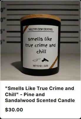 Home, product card, same product, old site, desktop view. 'Smells Like True Crime and Chill' as a white card with photo, title and $30.00 only.